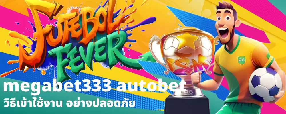 megabet333 autobet